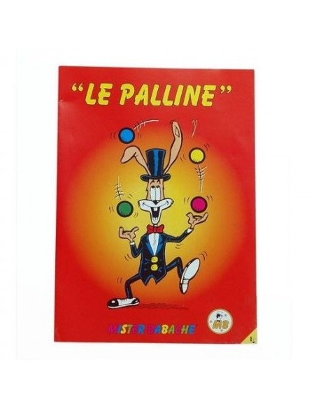 Libro Le Palline - Primi passi per iniziare a giocolare