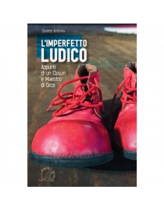 Libro "L'Imperfetto Ludico" - Appunti di un Clown e Maestro